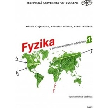 Fyzika v environmentálnom inžinierstve I.