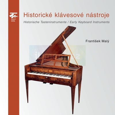 Historické klávesové nástroje | František Malý