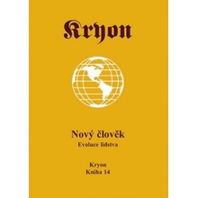 Kryon 14 - Nový člověk