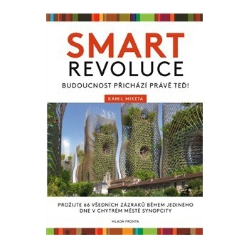 Smart revoluce