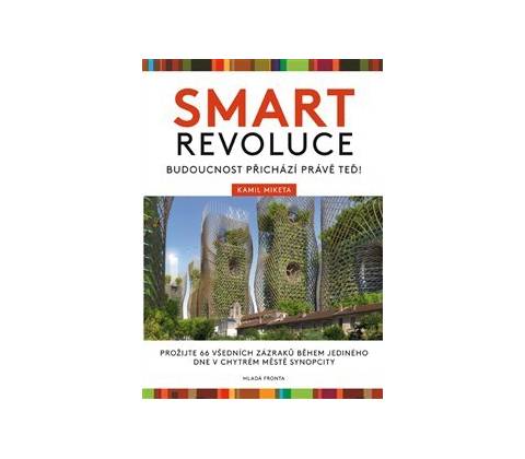 Smart revoluce