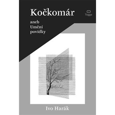 Kočkomár aneb Umění povídky - Ivo Harák