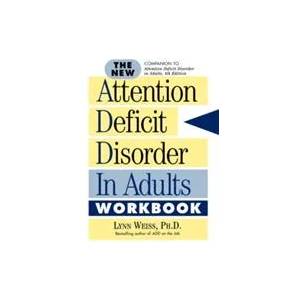 New Attention Deficit Disorder in Adults Workbook | Lynn, Weiss (ISBN: 9781589792487)