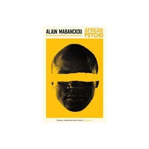 African Psycho | Alain Mabanckou (ISBN: 9781781257876)