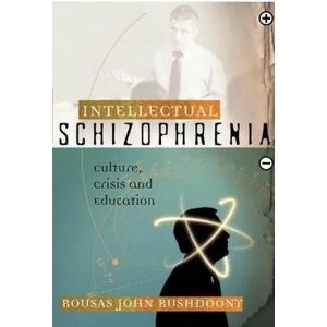 Intellectual Schizophrenia (ISBN: 9781879998292)