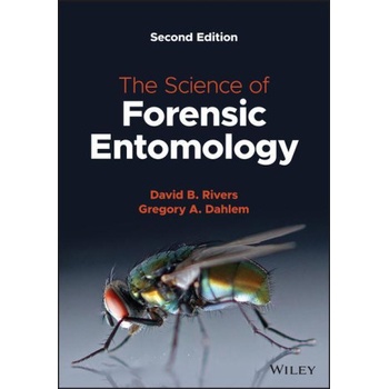 Science of Forensic Entomology 2e