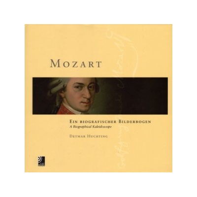 Mozart: A Biographical Kaleidoscope Hardcoveedel Classics GmbH