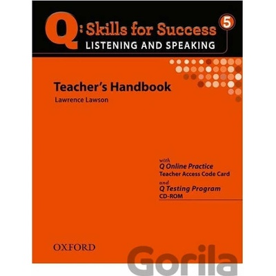 Q: Skills for Success L & S 5 Teacher´s Book Snow, A., Zwier L. J., Zimmerman, Ch. B.