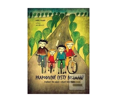 Prapodivné cesty nezmarů