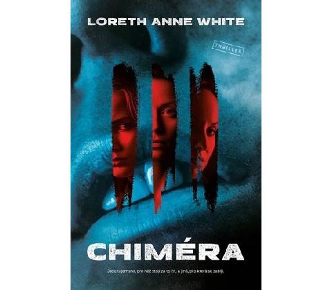 Chiméra - Loreth Anne White