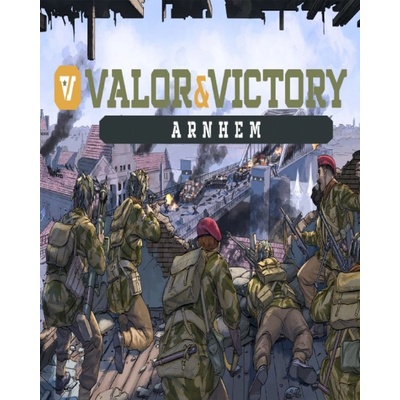 Valor & Victory Arnhem