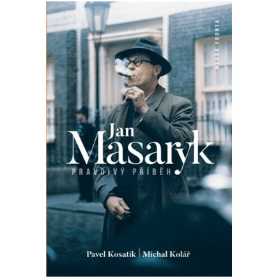 Jan Masaryk Pravdivý příběh