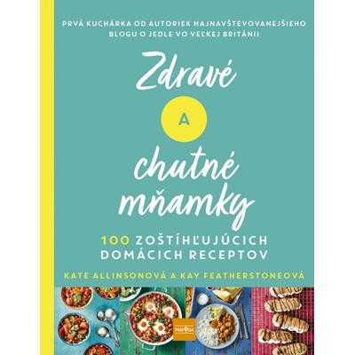 Zdravé a chutné mňamky