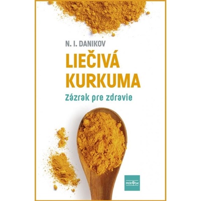 Liečivá kurkuma - N.I. Danikov