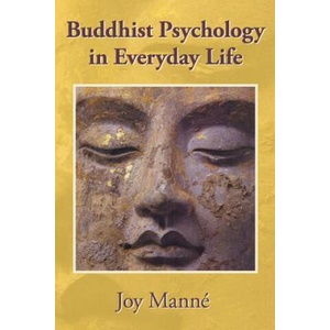 Buddhist Psychology in Everyday Life | Joy Manne (ISBN: 9781489572226)