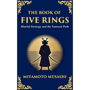 The Book of Five Rings (Go Rin no Sho) | Miyamoto Musashi, Tim Zengerink (ISBN: 9781806989874)