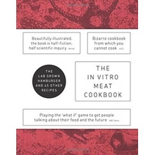 The In Vitro Meat Cookbook - Koert Van Mensvoort