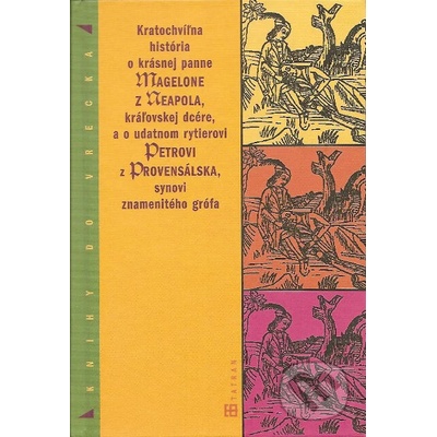 Kratochvíľna história o krásnej panne - Tatran