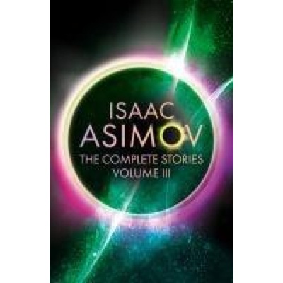 Complete Stories Volume III
