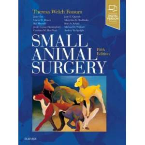 Small Animal Surgery | Theresa Welch Fossum (ISBN: 9780323443449)