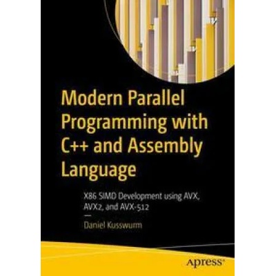 Modern Parallel Programming with C++ and Assembly Language