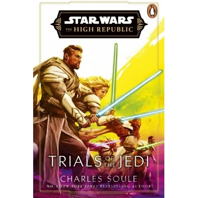 Star Wars: Trials of the Jedi (High Republic) - Charles Soule