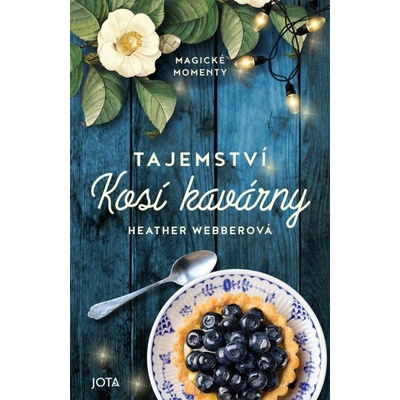 Tajemství Kosí kavárny - Heather Webber