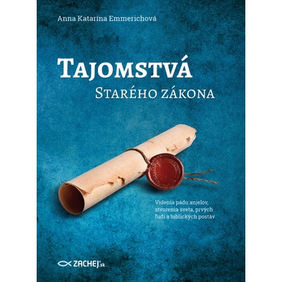 Tajomstvá Starého zákona - Videnia pádu anjelov stvorenia sveta prvých ľudí a biblických postáv
