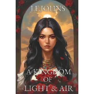 A kingdom of light and air | J. F. Johns (ISBN: 9788409765263)