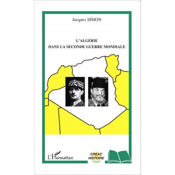 Image 1 of L'Algérie dans la Seconde Guerre mondiale