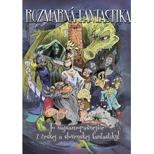Rozmarná fantastika - Kolektív autorov