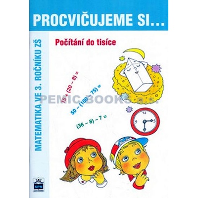 Procvičujeme si .... Počítání do tisíce