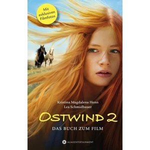 Ostwind 2 | Kristina Magdalena Henn, Lea Schmidbauer (ISBN: 9783940919106)