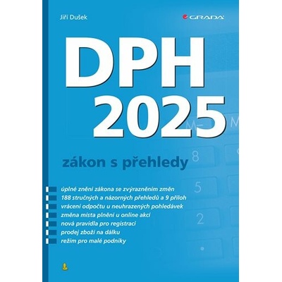 DPH 2025 - zákon s přehledy - Jiří Dušek