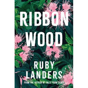 Ribbonwood | Ruby Landers