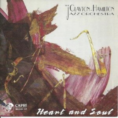Clayton-hamilton Jazz Orc - Heart & Soul CD