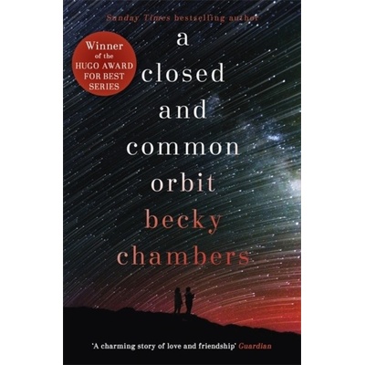 A Closed and Common Orbit: Wayfarers 2 PaperBecky Chambers