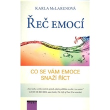 Řeč emocí - Co se vám emoce snaží říct - McLarenová Karla