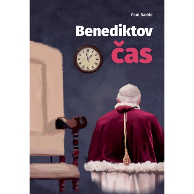Benediktov čas - Paul Badde