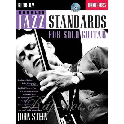 BERKLEE JAZZ STANDARDS FOR SOLO GUITAR Desať skvelých jazzových štandardov v aranžmánoch pre sólovú gitaru
