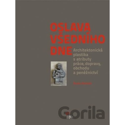 Oslava všedního dne