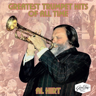 Al Hirt - Greatest Trumpet Hits Of All Time (CD) (730167316255)