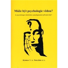 Může být psychologie vědou?