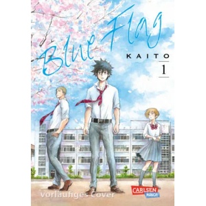 Blue Flag 1 | Kaito, Luise Steggewentz (ISBN: 9783551710611)