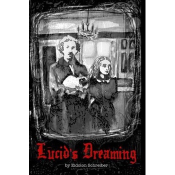 Image 1 of Lucid's Dreaming | Eidolon Schreiber, Jim Marrs