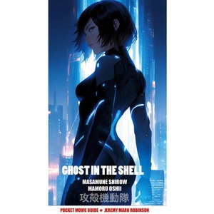 GHOST IN THE SHELL | Jeremy Mark Robinson (ISBN: 9781861719256)