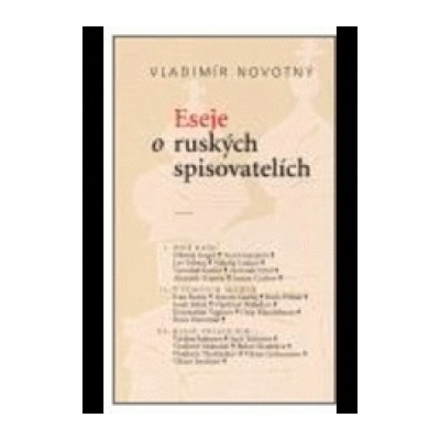 Eseje o ruských spisovatelích - Vladimír Novotný