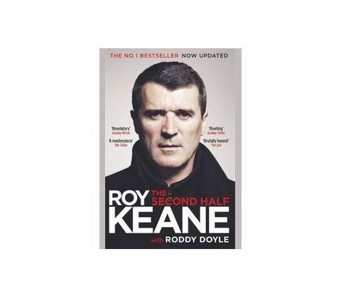 The Second Half - Roy Keane, Roddy Doyle