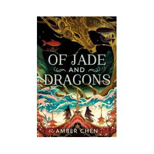 Of Jade and Dragons (0000)