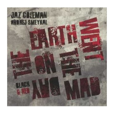 EP Jaz Coleman - The Day The Earth Went Mad LTD NUM CLR